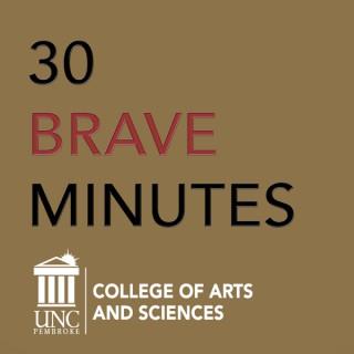 30 Brave Minutes