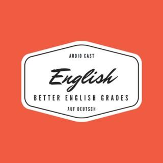 ? better English grades (für Deine besseren Englischnoten)