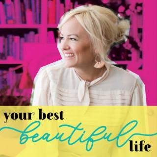 Your Best Beautiful Life