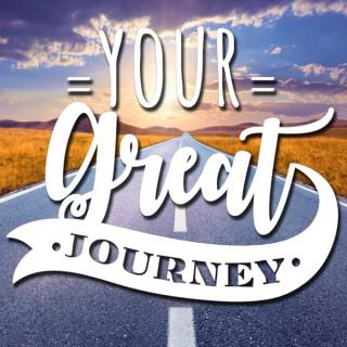 Your Great Journey