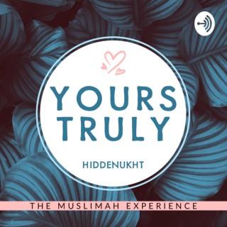 Yours Truly, Hiddenukht