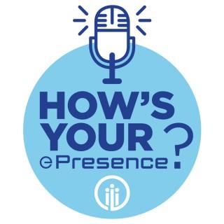 How's your ePresence? with Mark Galvin