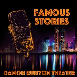 Famous Stories: Damon Runyon Theater