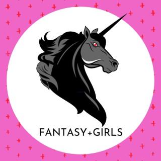 Fantasy+Girls Podcast