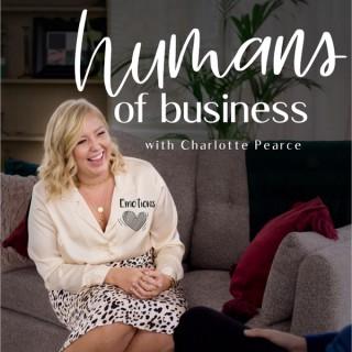 Humans of Business with Charlotte Pearce