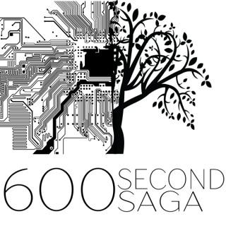 600 Second Saga