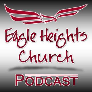 Eagle Heights Church Podcast