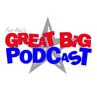 Fort Hood's Great Big Podcast