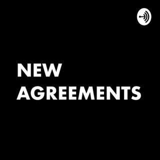New Agreements
