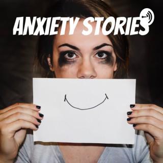 Anxiety Stories