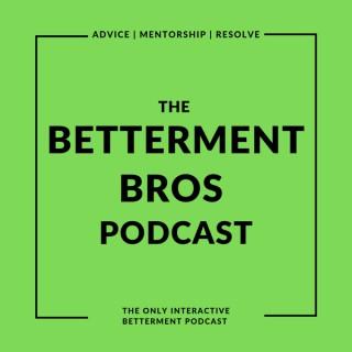 Betterment Bros