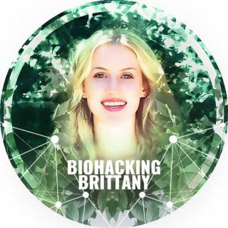 Biohacking with Brittany