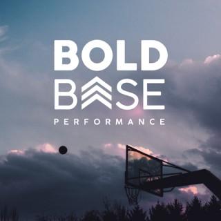 Bold Base Performance