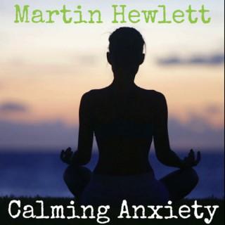 Calming Anxiety