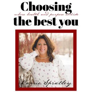 Choosing The Best You