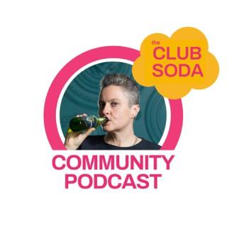 Club Soda Community Podcast