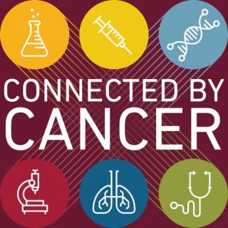 Connected by Cancer