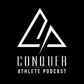 Conquer Athlete Podcast