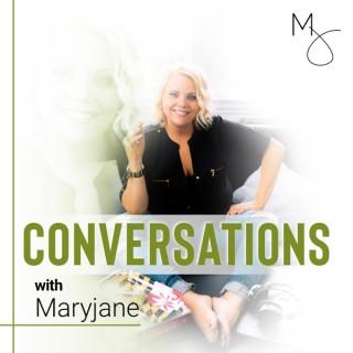 Conversations with Maryjane