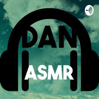 Dan ASMR podcast