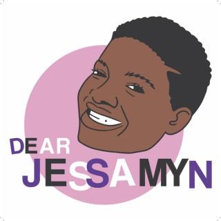 Dear Jessamyn