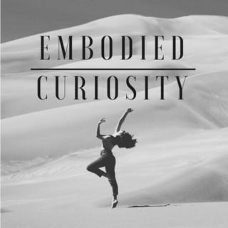 Embodied Curiosity