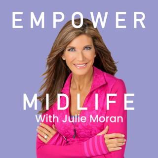 Empower Midlife with Julie Moran