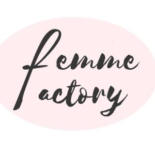 Femme Factory
