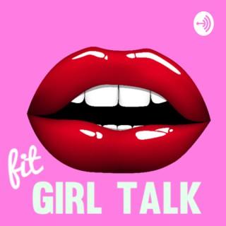 Fit Girl Talk Radio