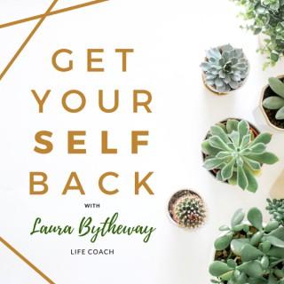 Get Your SELF Back Podcast