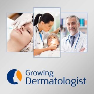 Growing Dermatologist