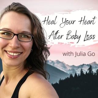 Heal your Heart after Baby Loss