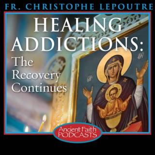 Healing Addictions II