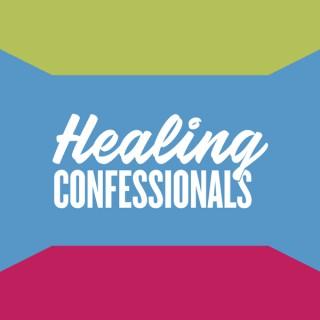 Healing Confessionals