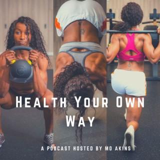 Health Your Own Way