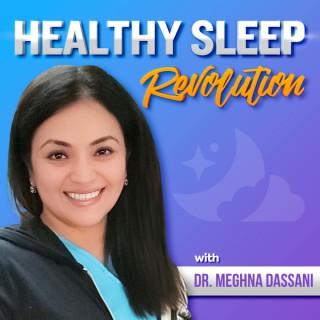 Healthy Sleep Revolution