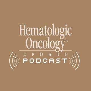 Hematologic Oncology Update