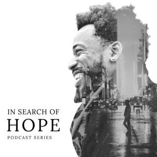 In Search of Hope Podcast