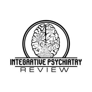 Integrative Psychiatry Review