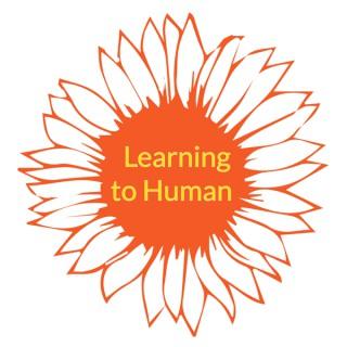 Learning to Human