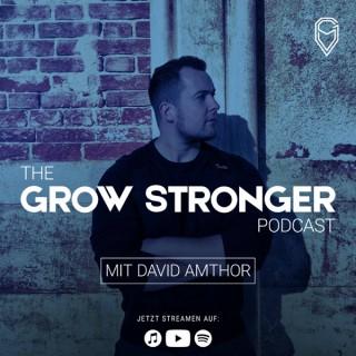THE GROW STRONGER PODCAST
