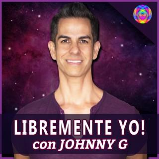 Libremente Yo! con Johnny G en Español