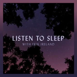 Listen To Sleep - Quiet Bedtime Stories