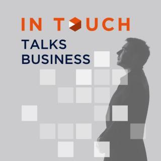 In Touch Talks Business