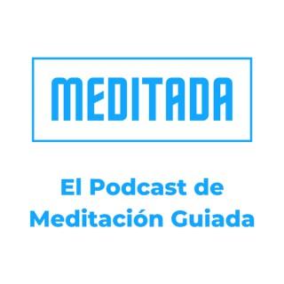 Meditación Guiada el Podcast