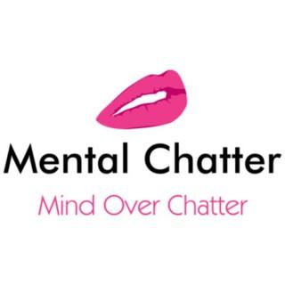 Mental Chatter