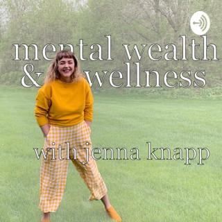 Mental Wealth & Wellness