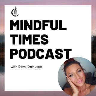 Mindful Times Podcast
