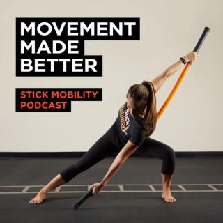 Movement Made Better Podcast
