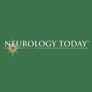 Neurology Today - Neurology Today Editor’s Picks